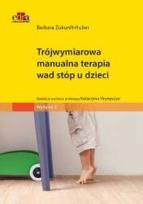 Okładka książki Trójwymiarowa manualna terapia wad stóp u dzieci