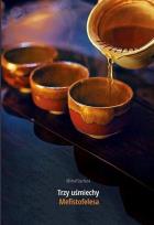 Okładka książki Trzy uśmiechy Mefistofelesa