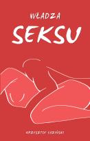 Okładka książki Władza seksu