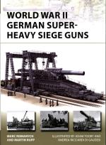 Okładka książki World War II German Super-Heavy Siege Guns New Vanguard 280