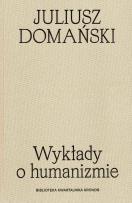 Okładka książki Wykłady o humanizmie. Biblioteka kwartalnika Kronos