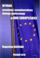 Okładka książki Wymiar narodowy i ponadnarodowy dialogu społecznego w Unii Europejskiej