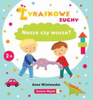 Okładka książki Żyrafkowe zuchy. Nasze czy wasze?