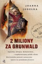 Okładka książki 2 miliony za Grunwald - uszkodzone