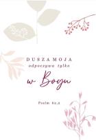 Opakowanie A Kartka składana - Dusza moja odpoczywa ST