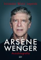 Okładka książki Arsene Wenger. Autobiografia