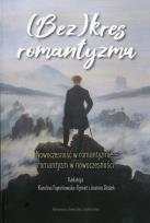 Okładka książki (Bez)kres romantyzmu
