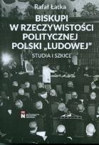 Okładka książki Biskupi w rzeczywistości politycznej Polski..