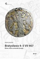 Okładka książki Bratysława 45 VII 907. Bitwa, która zmieniła..