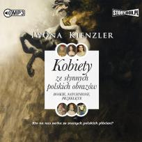 Okładka książki CD MP3 Kobiety ze słynnych polskich obrazów. Boskie, natchnione, przeklęte
