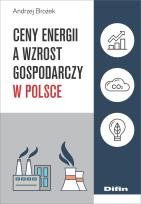 Okładka książki Ceny energii a wzrost gospodarczy w Polsce