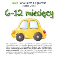 Okładka książki Dobra książeczka 6-12 miesięcy