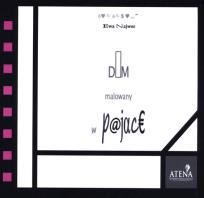 Okładka książki Dom malowany w pajace