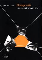 Okładka książki Dostojewski i laboratorium idei