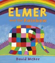 Okładka książki Elmer and the Rainbow