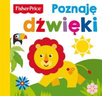 Okładka książki Fisher Price. Poznaję dźwięki