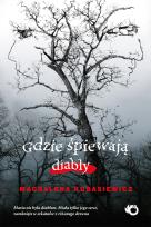 Okładka książki Gdzie śpiewają diabły - uszkodzone