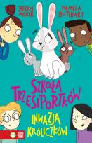 Okładka książki Inwazja króliczków. Szkoła Trzęsiportków