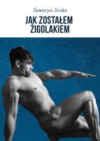 Okładka książki Jak zostałem żigolakiem