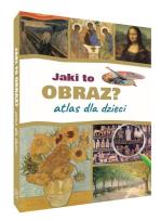 Okładka książki Jaki to obraz? Atlas dla dzieci