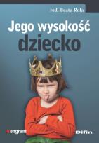 Okładka książki Jego wysokość dziecko