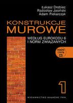 Okładka książki Konstrukcje murowe według Eurokodu 6 i norm związanych Tom 1 + CD