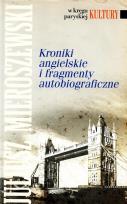Okładka książki Kroniki angielskie i fragmenty autobiograficzne