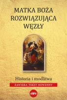Okładka książki Matka Boża Rozwiązująca Węzły