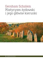 Okładka książki Mistycyzm żydowski i jego główne kierunki