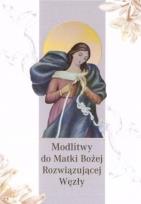 Okładka książki Modlitwy do Matki Bożej Rozwiązującej Węzły