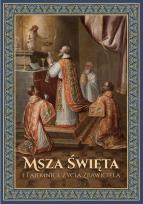 Okładka książki Msza Święta i Tajemnice Życia Zbawiciela