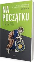 Okładka książki Na początku. Od stworzenia do wieży Babel