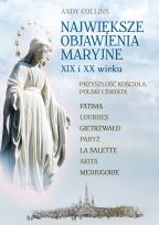 Okładka książki Największe Objawienia Maryjne XIX i XX wieku