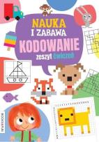 Okładka książki Nauka i zabawa, Kodowanie. Zeszyt ćwiczeń