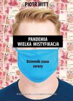 Okładka książki Pandemia Wielka mistyfikacja