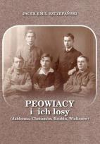 Okładka książki Peowiacy i ich losy (Jabłonna, Chotomów, Krubin, Wieliszew)