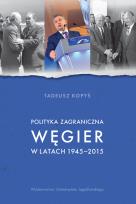 Okładka książki Polityka zagraniczna Węgier w latach 1945-2015