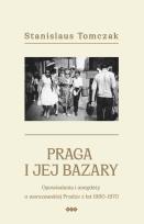 Okładka książki Praga i jej bazary
