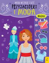 Okładka książki Przyjaciółki i moda Moda wczoraj i dziś