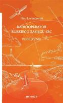 Okładka książki Radiooperator bliskiego zasięgu SRC. Podręcznik