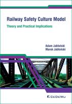 Okładka książki Railway Safety Culture Model. Theory and Practical Implications