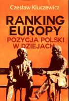 Okładka książki Ranking Europy. Pozycja Polski w dziejach