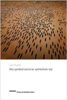 Okładka książki Siła symboli przeciw symbolom siły