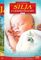 Okładka książki Silja z Leśnej Doliny Tom 23 Na granicy życia i śmierci