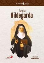 Okładka książki Skuteczni święci. Święta Hildegarda