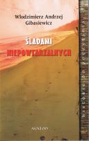 Okładka książki Śladami niepowtarzalnych