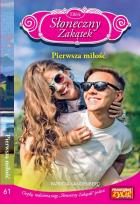 Okładka książki Słoneczny Zakątek Tom 61 Pierwsza miłość