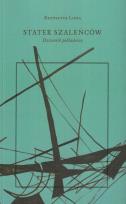Okładka książki Statek szaleńców Dziennik pokładowy