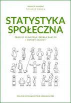 Okładka książki Statystyka społeczna. Procesy społeczne, źródła danych i metody analizy