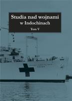 Okładka książki Studia nad wojnami w Indochinach T.5